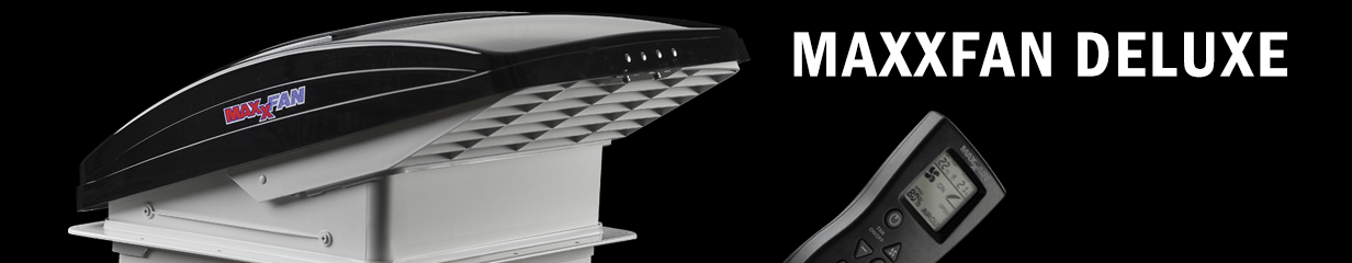 Maxxfan Deluxe All-In-One RV Vent, Shield & Fan - Maxxair